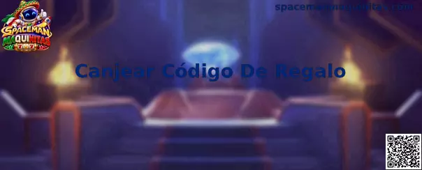 Guía para Canjear Código De Regalo en Spaceman Maquinitas