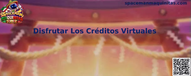 Guía para disfrutar los créditos virtuales en Spaceman Maquinitas