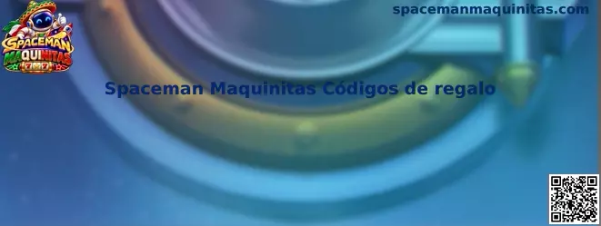Referencia visual de Spaceman Maquinitas Códigos de regalo