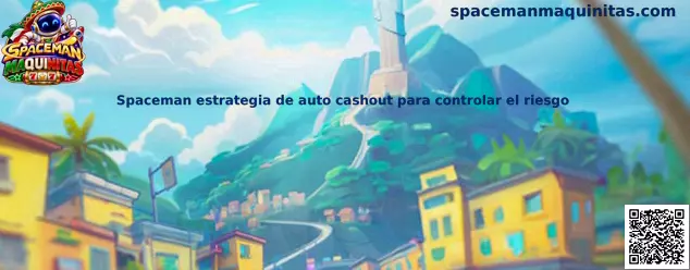 Ilustración relacionada con la estrategia de auto cashout para controlar el riesgo en Spaceman Maquinitas