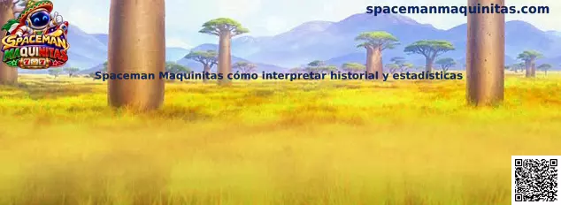 Explicación sobre cómo interpretar historial y estadísticas de Spaceman Maquinitas