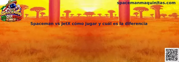 Comparación entre Spaceman y JetX